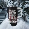 I Aint Perfect But I Do Have DD214 For An Old Man Tumbler 40oz 5